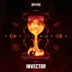 Invector - Time Is Moving (OUT NOW)