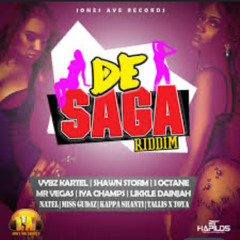 De Saga Riddim Mixed By