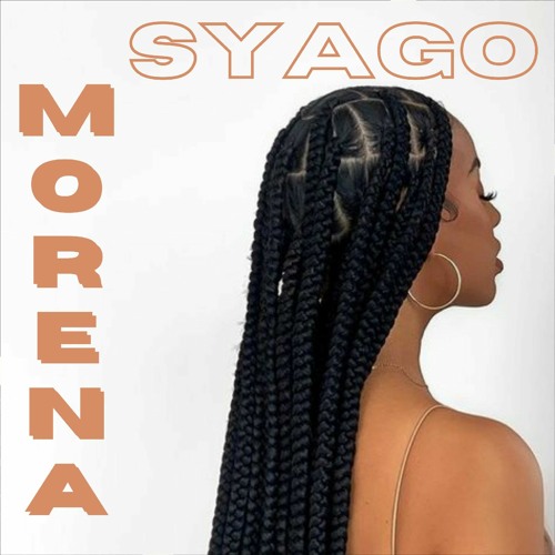 Stream Syago - Morena (Trap sensual / style) by SyagoMusic | Listen online  for free on SoundCloud