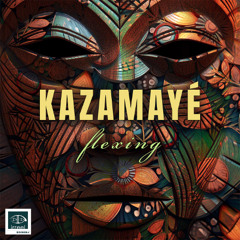 Kazamayé - Flexing (Long Play)