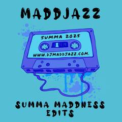 Nobody's Bidness (MaddJazz Summa Maddness Edit) *FREE DOWNLOAD*