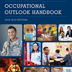Get EPUB 📬 Occupational Outlook Handbook, 2018-2019 (Occupational Outlook Handbook (