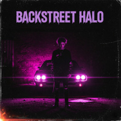 Backstreet Halo