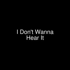 I Don't Wanna Hear It - Backcountry Version (explicit lyrics)