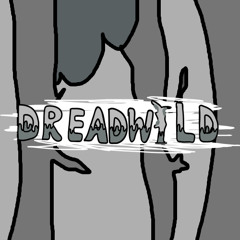 Welcome Dread