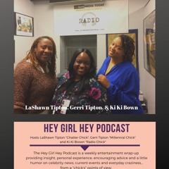 The Hey Girl Hey Podcast (Oct 3)