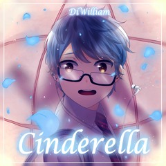DiWilliam - Cinderella