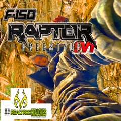 🦌 F150RAPTOR **[FREESTYLE]** ##REALTREEREALONES {PROD @STOKHELM}(; ･`д･´) ‾͟͟͞(((ꎤ >口<)̂ꎤ⁾⁾⁾⁾