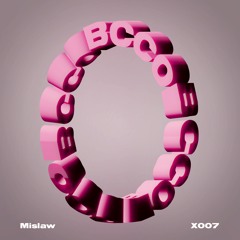 PREMIERE: Mislaw - We Will All Smile Tomorrow (Cirkle Remix) [BCCX007]