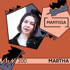 Mantissa Mix 200: Martha