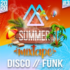 Summer Mixtape 2020 #3 // Disco Funk