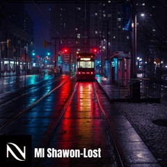 MI Shawon - Lost | Nivisle Release