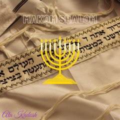 Ata Kadosh - Makom Shalom