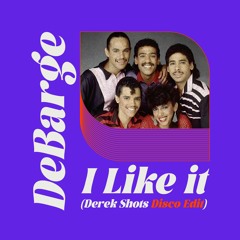 DeBarge - I Like It (Derek Shots Disco Edit)