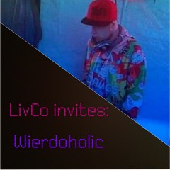 LivCo invites: WiErDoHoLiC (Frenchcore)