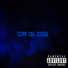 Hell at night (prod. Cryx)