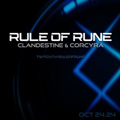 Progressive House // Clandestine & Corcyra / Rule of Rune // October 24th, 2024