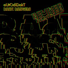 aUtOdiDakT - Basic Bangers Remixed