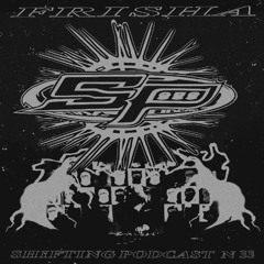 Shifting Podcast N33 - FRISHA