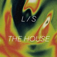 The House