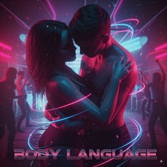 Body Language (Garage)