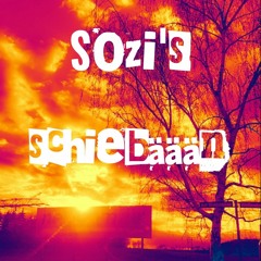 dauerst3if - Sozi's schiebäään