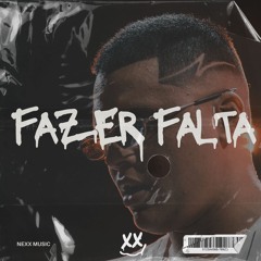 Nexx - Fazer Falta (mc Livinho) - VERSÃO COM VOCAL NO YOUTUBE - FREE DOWNLOAD