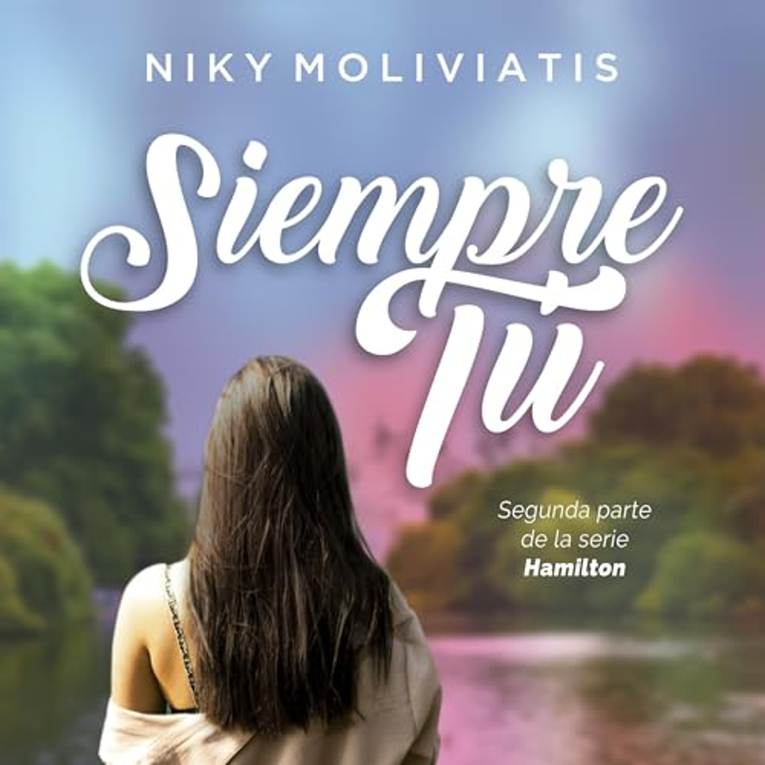 Siempre tú 2 (Audiolibro) | Prueba Gratis