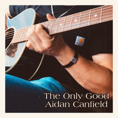 The Only Good