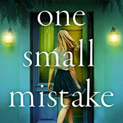 [Access] PDF ✉️ One Small Mistake: An addictive and heart racing new thriller by  Dan