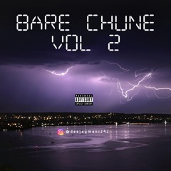 BARE CHUNE VOL 2 🥌
