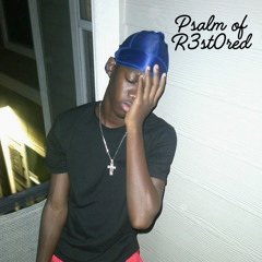 Psalm Of R3st0red