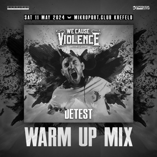 [SCIP-43] Detest Warm up mix for We Cause Violence 2