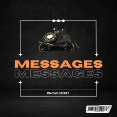 Known Secret - Messages (Free Download)