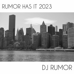 Rumor Has It 2023