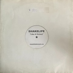 Shakelife - Like A Victory (HQ Vinyl Rip By DeusExMaschine) - Free download