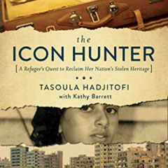 ACCESS PDF 💕 The Icon Hunter by  Tasoula Georgiou Hadjitofi [EBOOK EPUB KINDLE PDF]