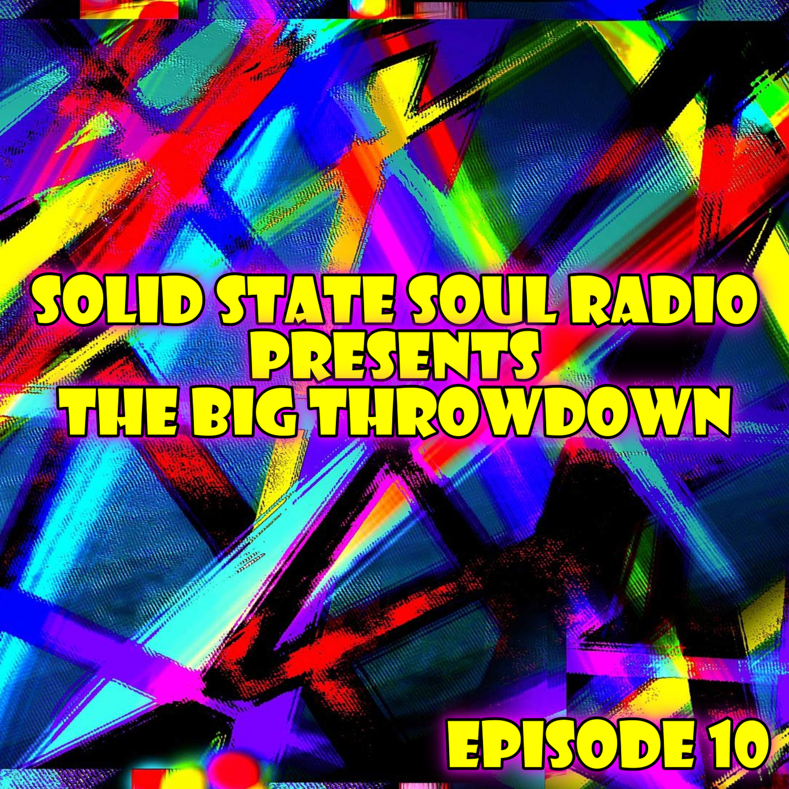 The Big Throwdown, Ep. 10 episode artwork