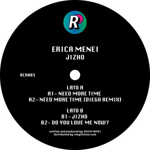 Premiere : A2. Erica Menei - Need More Time [DIEGO REMIX] [VINYL ONLY]