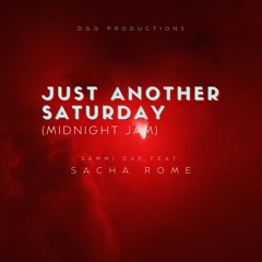 Just Another Saturday (Midnight Jam)