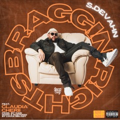 Braggin Rights Feat. Claudia Cherii