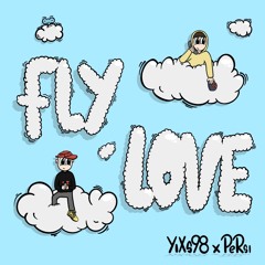 Fly Love
