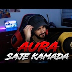 SAJE Kamada - Aura / Fuel edit