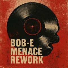 Do I Feel Lucky [Bob-E Menace Re-Work]