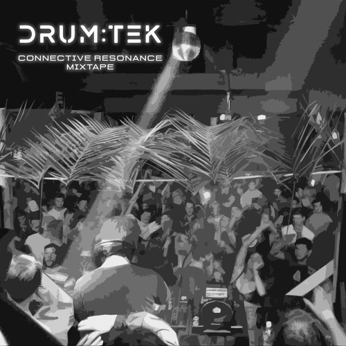 Connective Resonance Mixtape