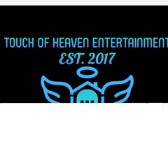 Touch of Heaven Entertainment's Artist