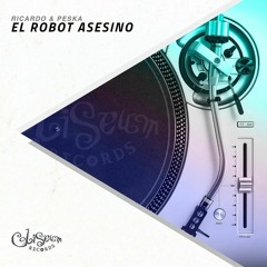 Ricardo & Peska - El Robot Asesino (PREVIA)