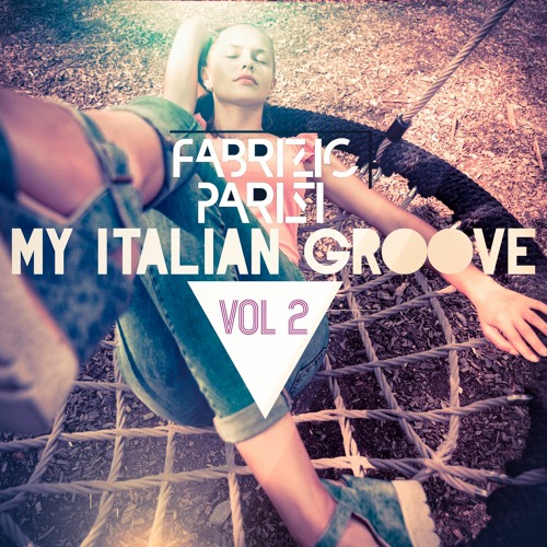 MY ITALIAN GROOVE 2 - FABRIZIO PARISI