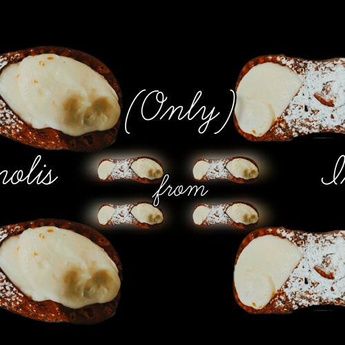(Only) Cannoli from Italy