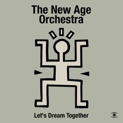 The New Age Orchestra / Kenneth Bager - The Dream (The Full Satisfaction) - 0256